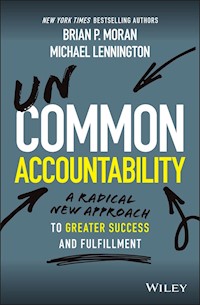 Uncommon Accountability - Brian P. Moran - E-Book