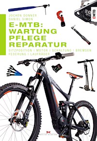 E-MTB: Wartung, Pflege & Reparatur - Jochen Donner - E-Book