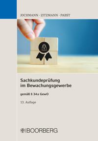 Sachkundeprüfung im Bewachungsgewerbe - Ulrich Jochmann - E-Book
