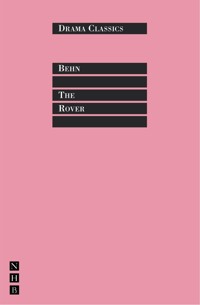 The Rover - Aphra Behn - E-Book