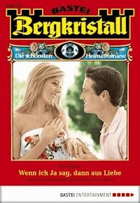 Bergkristall - Folge 262 - Rosi Wallner - E-Book