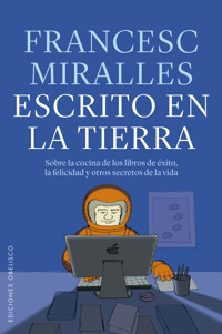 Escrito en la tierra - Francesc Miralles - E-Book