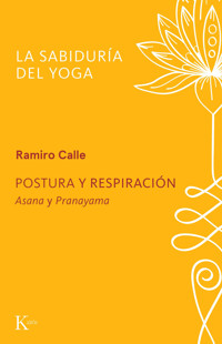 Postura y respiración - Ramiro Calle - E-Book