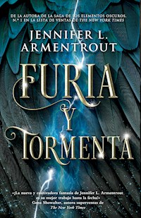 Furia y tormenta - Jennifer L. Armentrout - E-Book
