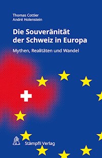 Souveränität der Schweiz in Europa - Thomas Cottier - E-Book