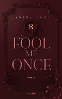 Fool Me Once - Janina Pohl - E-Book + Hörbuch
