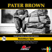 Pater Brown, Folge 74: Unsichtbare Opfer - Sandra Röttges-Paslack - Hörbuch