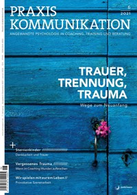 Praxis Kommunikation 6/2021 -  - E-Book