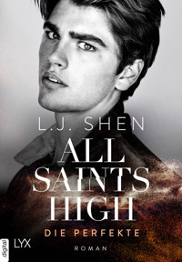 All Saints High - Die Perfekte - L.J. Shen - E-Book