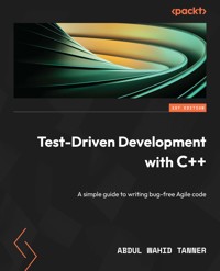 Test-Driven Development with C++ - Abdul Wahid Tanner - E-Book