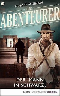 Die Abenteurer - Folge 12 - Hubert H. Simon - E-Book