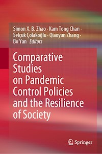 Comparative Studies on Pandemic Control Policies and the Resilience of Society -  - E-Book