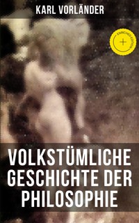 Volkstümliche Geschichte der Philosophie - Karl Vorländer - E-Book
