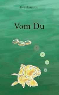 Vom Du - Eva Janssen - E-Book