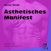 Ästhetisches Manifest - Oscar Wilde - Hörbuch