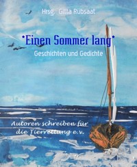 *Einen Sommer lang* - Hrsg. Gitta Rübsaat - E-Book