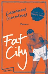 Fat City - Leonard Gardner - E-Book