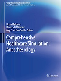 Comprehensive  Healthcare Simulation: Anesthesiology -  - E-Book