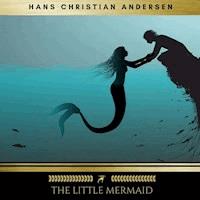 The Little Mermaid - Hans Christian Andersen - Hörbuch