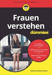 Frauen verstehen für Dummies - Andrea Bettermann - E-Book