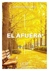 El afuera - Estanislao Giménez Corte - E-Book