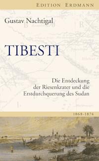 Tibesti - Gustav Nachtigal - E-Book