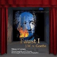 Johann Wolfgang von Goethe: Faust I - Johann Wolfgang von Goethe - Hörbuch