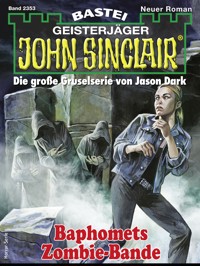 John Sinclair 2353 - Jason Dark - E-Book