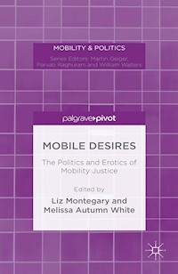 Mobile Desires -  - E-Book