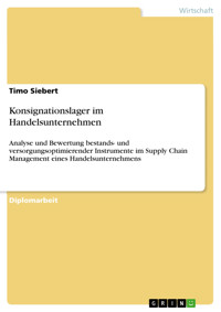 Konsignationslager im Handelsunternehmen - Timo Siebert - E-Book