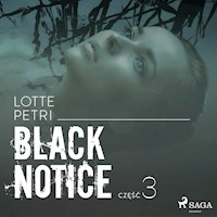 Black notice: część 3 - Lotte Petri - Hörbuch