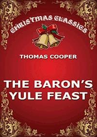 The Baron's Yule Feast - Thomas Cooper - E-Book