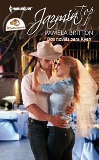 Dos novias para Ryan - Pamela Britton - E-Book