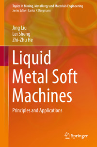 Liquid Metal Soft Machines - Jing Liu - E-Book