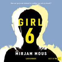 Girl 6 - Mirjam Mous - Hörbuch