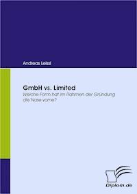 GmbH vs. Limited - Andreas Leissl - E-Book