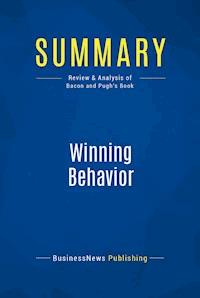 Summary: Winning Behavior - BusinessNews Publishing - E-Book