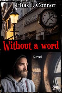 Without a word - Elias J. Connor - E-Book