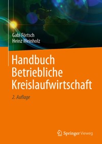 Handbuch Betriebliche Kreislaufwirtschaft - Gabi Förtsch - E-Book