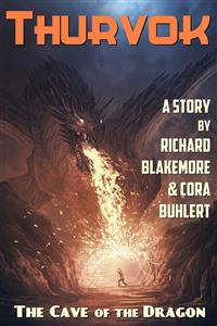 The Cave of the Dragon - Richard Blakemore - E-Book
