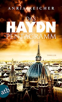 Das Haydn-Pentagramm - Anria Reicher - E-Book