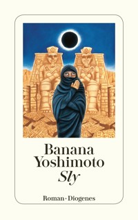Sly - Banana Yoshimoto - E-Book