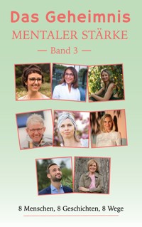 Das Geheimnis Mentaler Stärke -  - E-Book