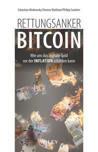 Rettungsanker Bitcoin - Sebastian Markowsky - E-Book