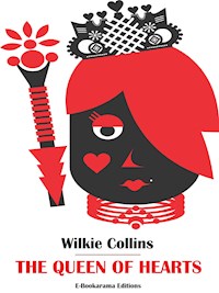 The Queen of Hearts - Wilkie Collins - E-Book