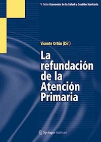 La Refundación de la Atención Primaria -  - E-Book