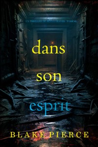Dans son esprit (Un thriller de Jenna Graves — tome 2) - Blake Pierce - E-Book