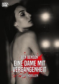 EINE DAME MIT VERGANGENHEIT - Ben Benson - E-Book