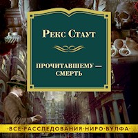 Прочитавшему — смерть - Рекс Стаут - Hörbuch