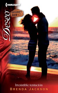 Irresistible tentación - Brenda Jackson - E-Book